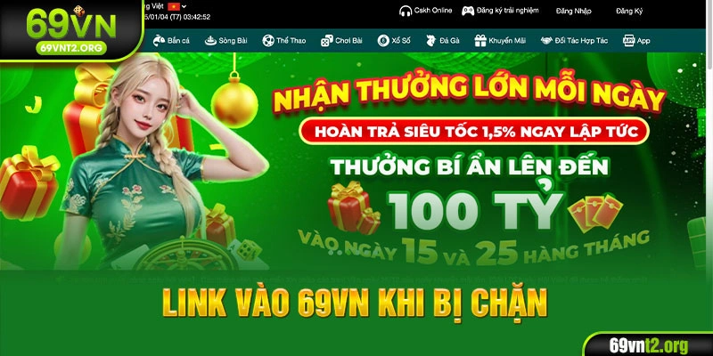 Link vào 69VN khi bị chặn